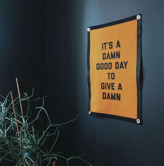 "Give a Damn" Champion Banner