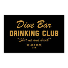  Dive Bar Drinking Club Sticker