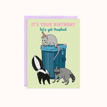  Trashed Birthday | Birthday Card