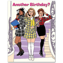  Clueless Another Birthday Card