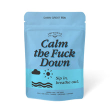  Calm the F**k Down
